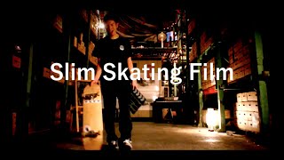 Slim Skating Film #001 Standing on my Skateboard