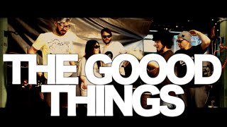 Been Bad : The Goood Things