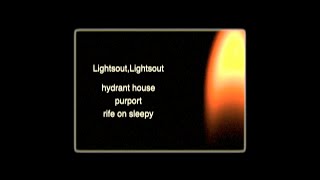 Lightsout,Lightsout [EDIT] : hydrant house purport rife on sleepy