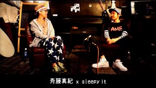 斉藤真紀 × sleepy it